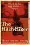 The Hitch-Hiker - Poster