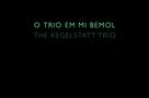 The Kegelstatt Trio - Trailer