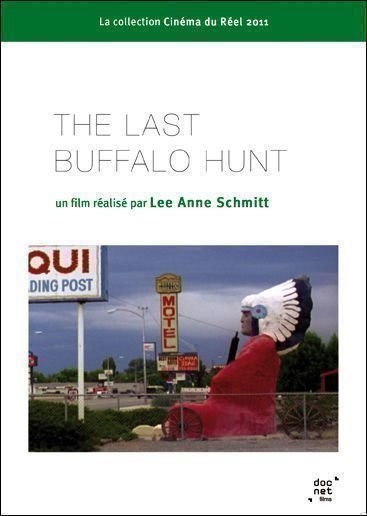 The Last Buffalo Hunt - Poster