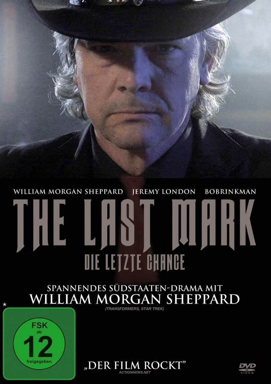 The Last Mark - Die letzte Chance - Poster