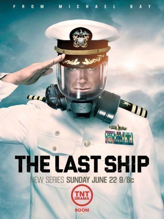 The Last Ship - Poster