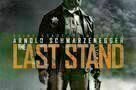 The Last Stand - Poster