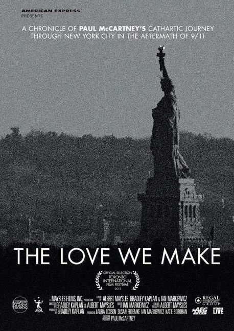 The Love We Make - Poster