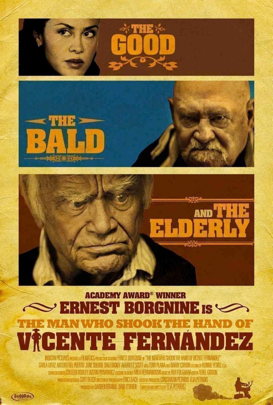 The Man Who Shook the Hand of Vicente Fernandez - Poster The Man Who Shook the Hand of Vicente Fernandez - Poster