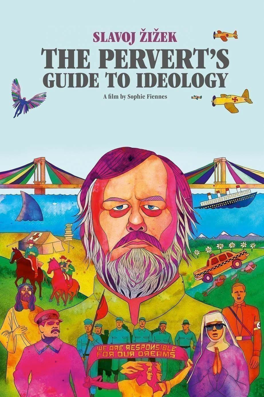 The Pervert s Guide to Ideology - Poster