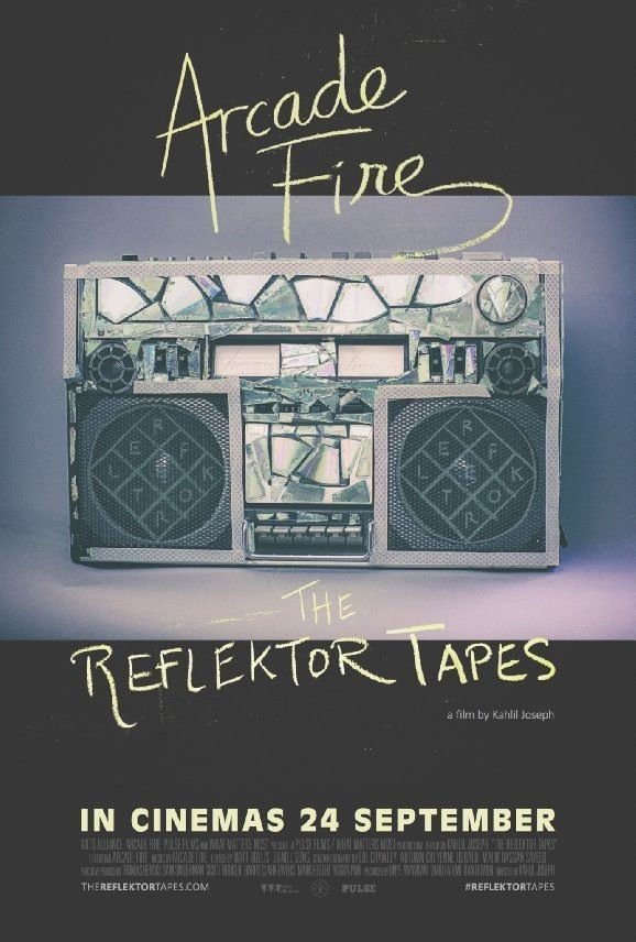 The Reflektor Tapes - Poster
