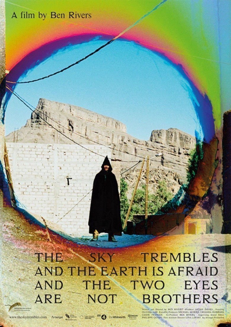 The Sky Trembles and the Earth Is Afraid and the Two Eyes Are Not Brothers - Poster