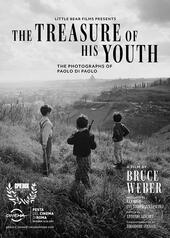 The Treasure of His Youth: The Photographs of Paolo Di Paolo