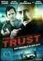 THe Trust - Plakat