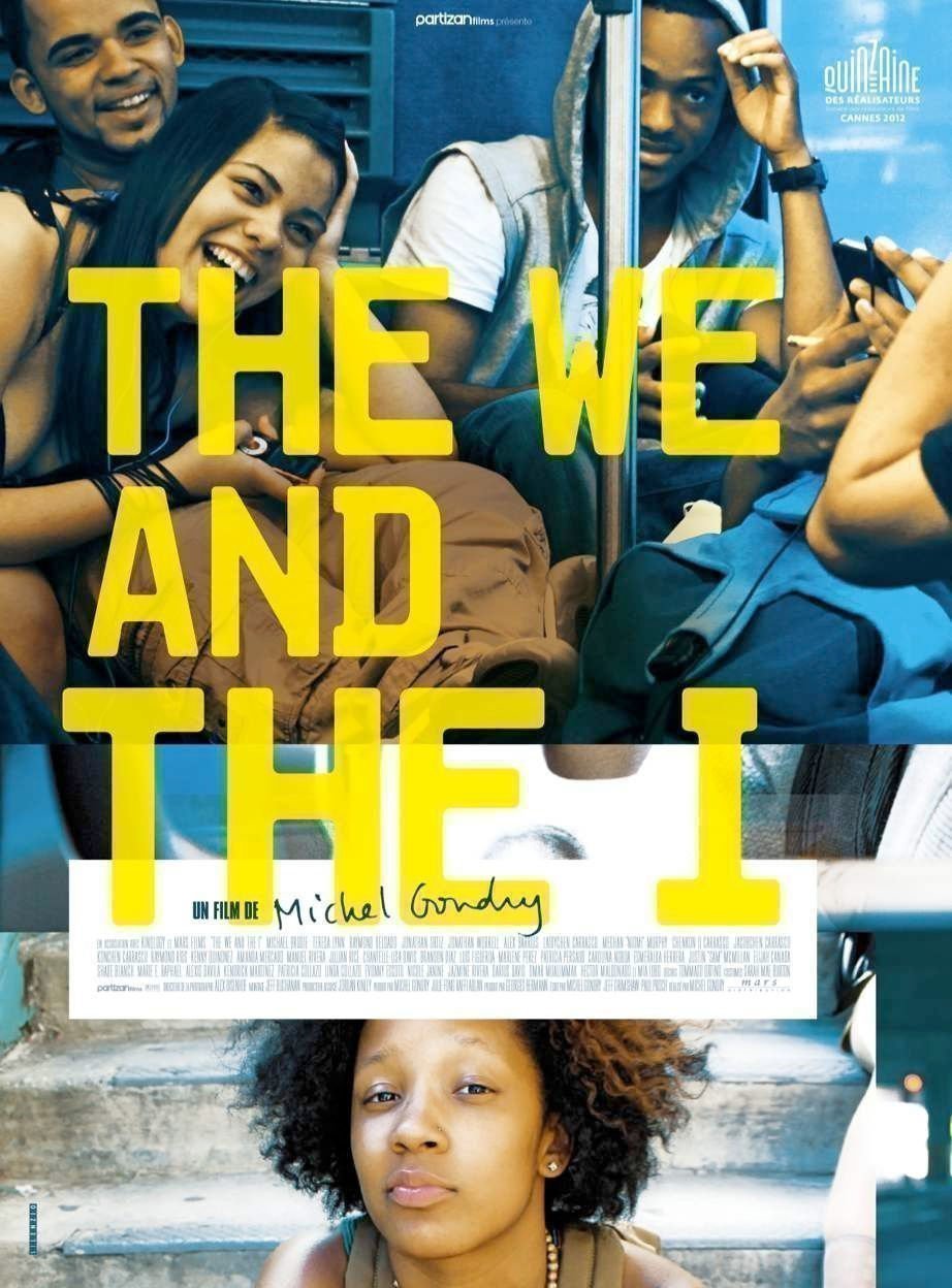 The We and the I - Poster
