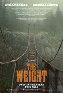 The Weight - Im Goldrausch