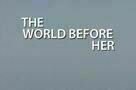 The World Before Her - Poster
