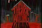 They re Watching - Poster