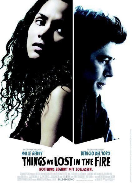 Things We lost in the Fire - Eine neue Chance