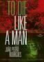 To die like a Man  11