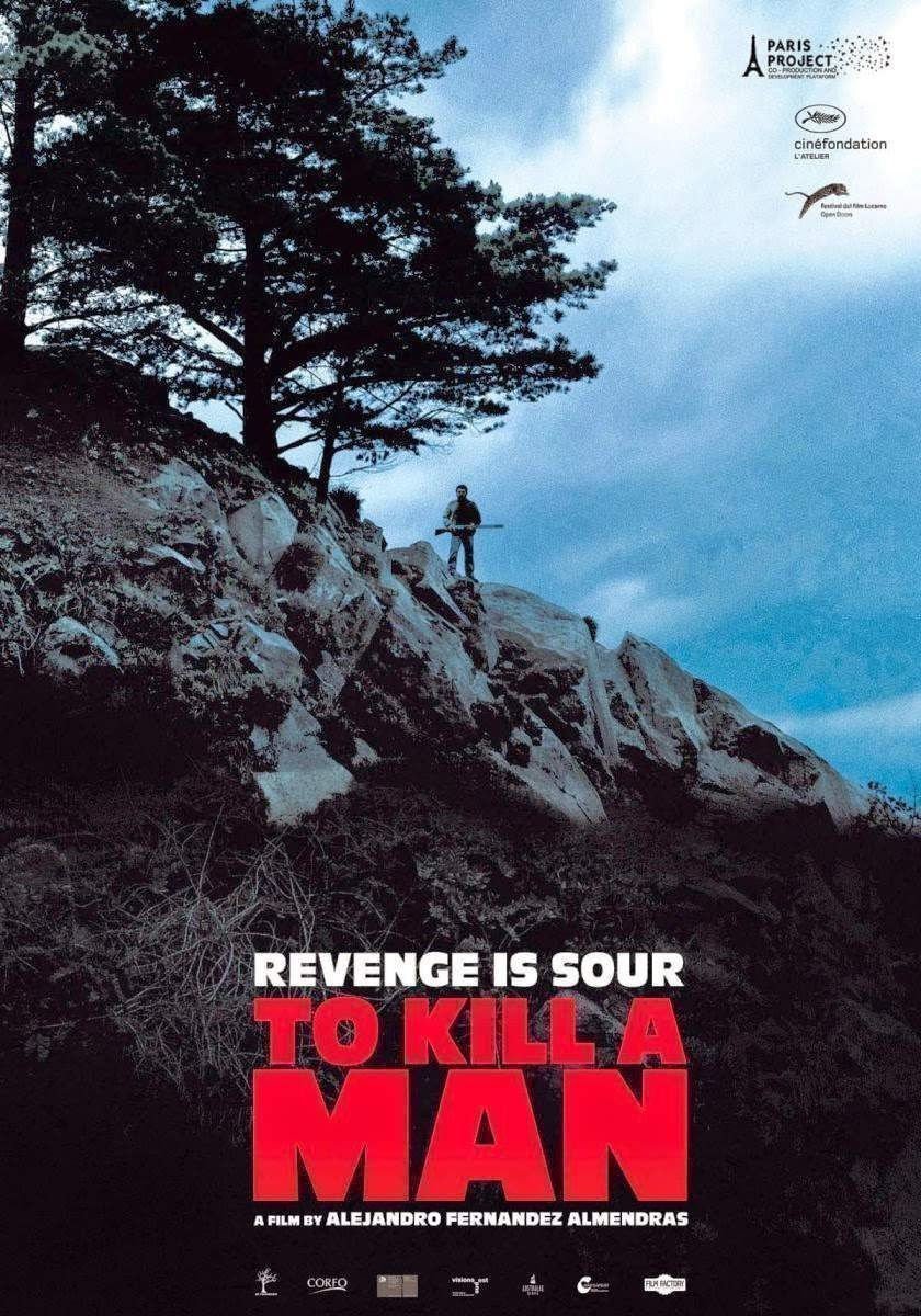 To Kill A Man - Poster To Kill A Man - Poster