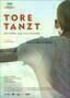 Tore Tanzt - Poster