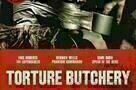 Torture Butchery - Poster