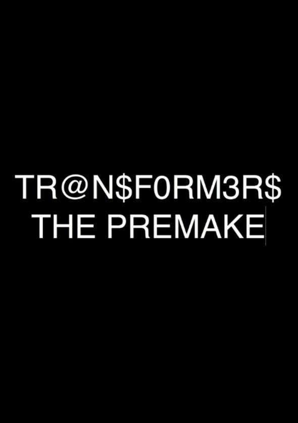 Transformers The Premake - Poster