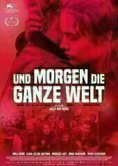 Und morgen die ganze Welt