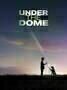 Under the Dome - Poster