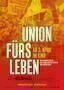 Union fuers Leben - Poster