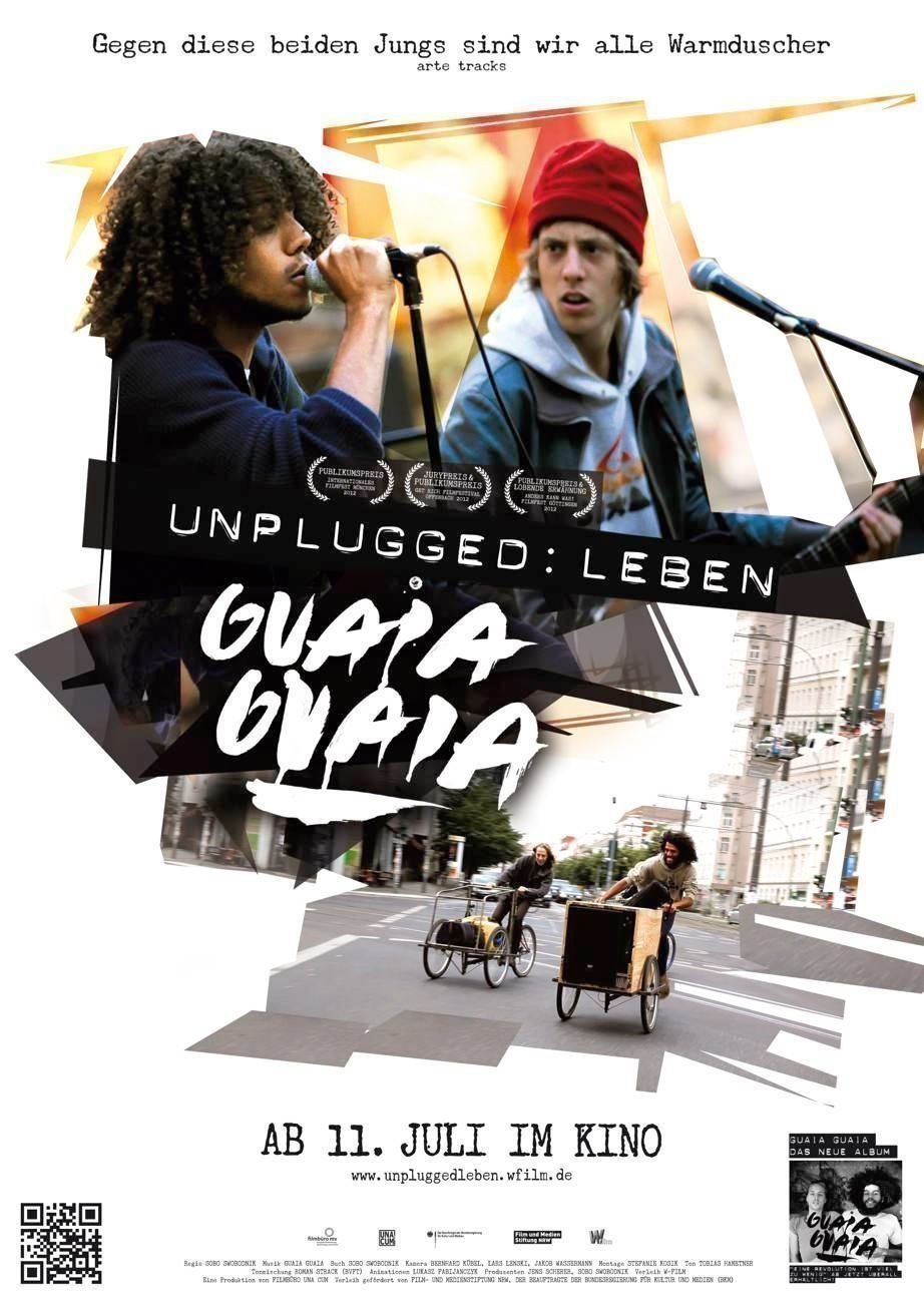 Unplugged Leben Guaia Guaia - Plakat