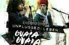 Unplugged Leben Guaia Guaia - Plakat