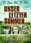 Unser letzter Sommer - Plakat