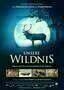 Unsere Wildnis - Plakat