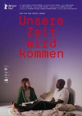 Unsere Zeit wird kommen