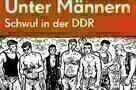 Unter Maennern - Schwul in der DDR - Plakat