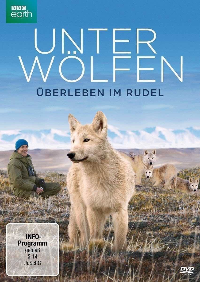 Unter Wo  lfen - U  berleben im Rudel - Plakat