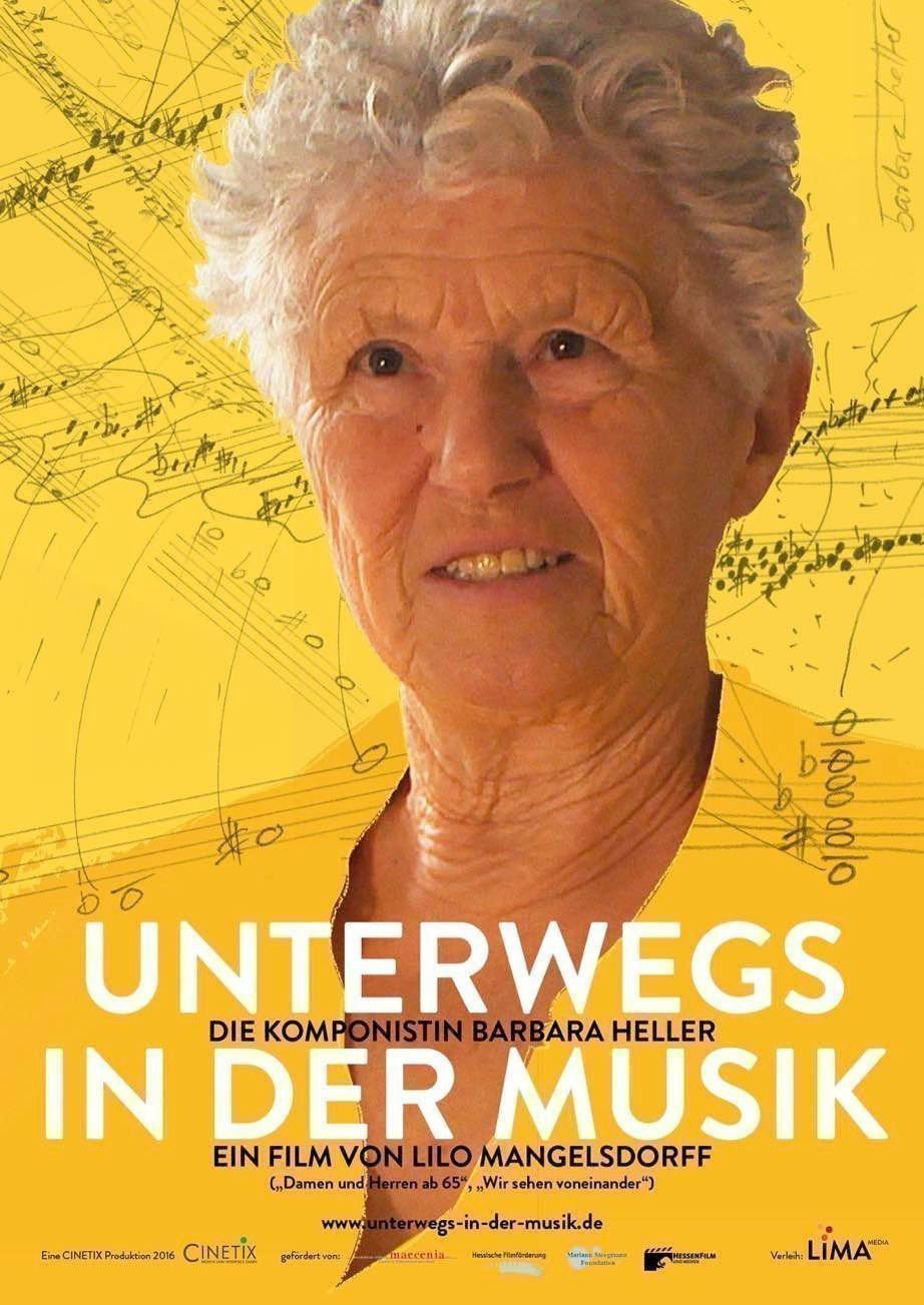 Unterwegs in der Musik - Die Komponistin Barbara Heller - Plakat