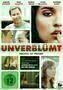 Unverbluemt - Nichts ist privat - Poster