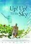Up! Up! To the Sky!