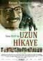Uzun Hikaye - Plakat