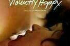 Violently Happy - Poster