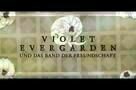 Violet Evergarden und das Band der Freundschaft - Trailer
