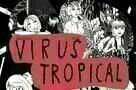 Virus Tropical - Poster 01