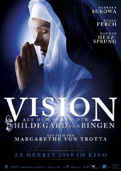 Vision - Aus dem Leben der Hildegard von Bingen