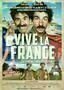 Vive la France - Gesprengt wird spaeter - Plakat
