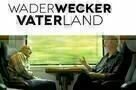 Wader Wecker Vater Land - Poster