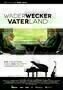 Wader Wecker Vater Land - Poster