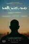 Walk With Me - Poster