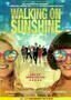 Walking on Sunshine - Plakat