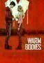 Warm Bodies - Plakat