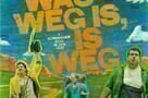 Was weg is  is weg - Poster