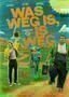 Was weg is  is weg - Poster