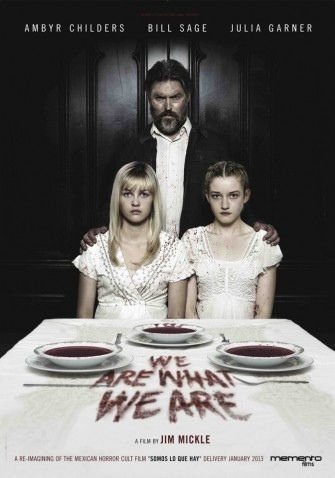 We Are What We Are - Poster